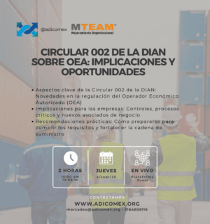Webinar Gratuito - Circular 002 sobre Operador Económico Autorizado