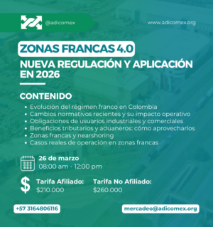ZONAS FRANCAS 4.0 – NUEVA REGULACIÓN Y APLICACIÓN EN 2026